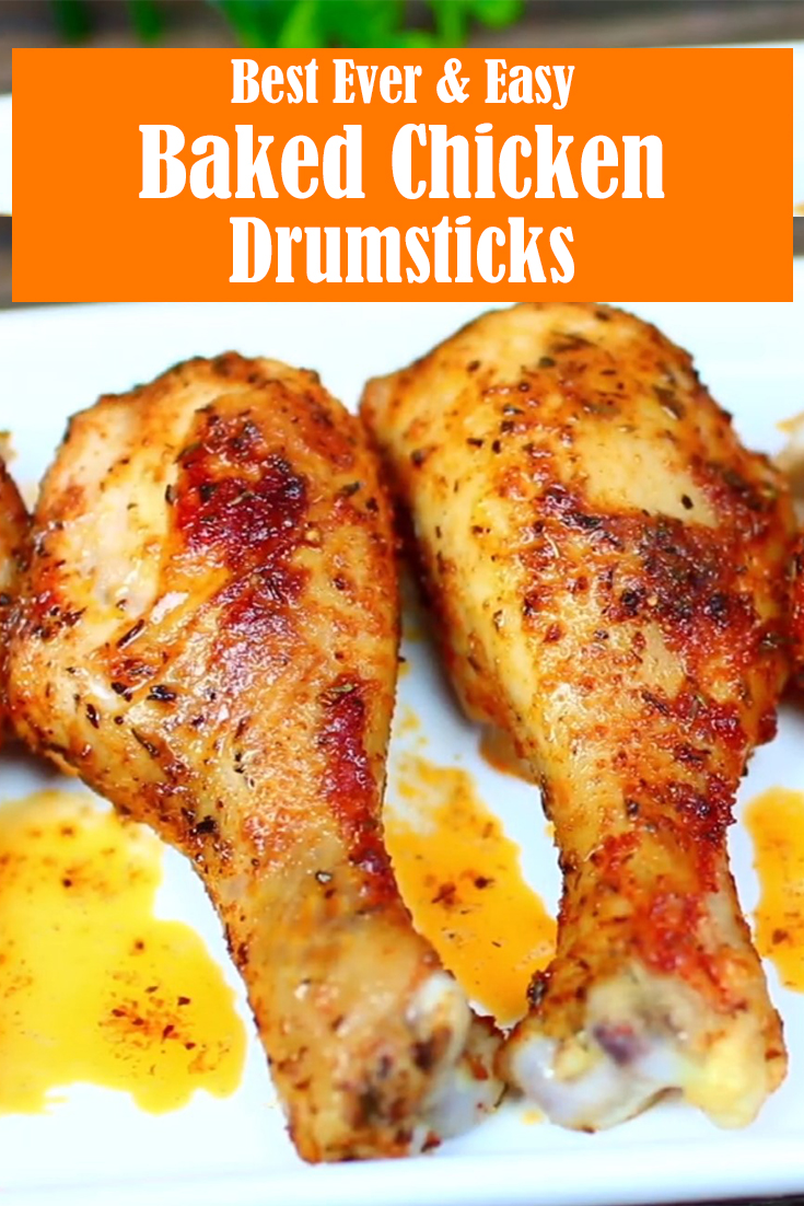 Best Ever & Easy Baked Chicken Drumsticks
