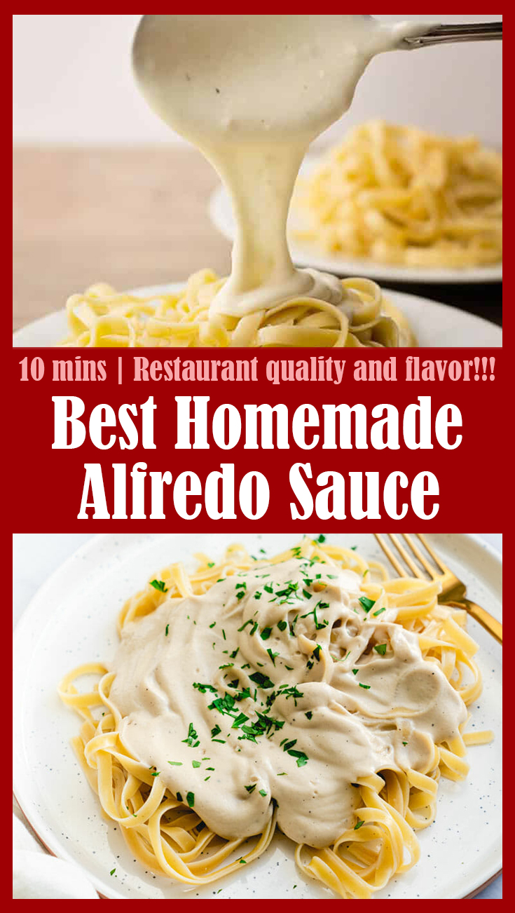 Best Homemade Alfredo Sauce