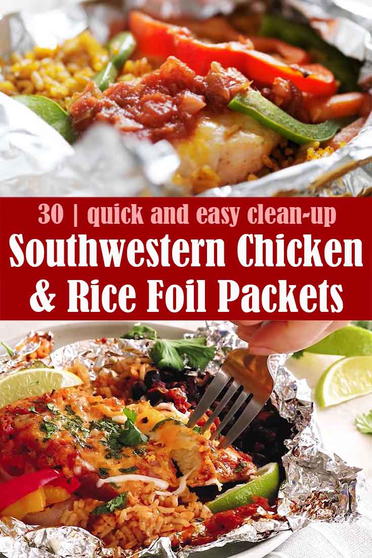 Easy Southwestern Chicken & Rice Foil Packets