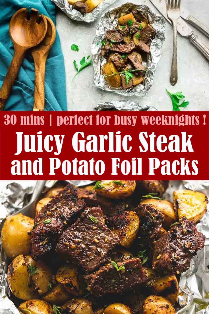 Juicy Garlic Steak and Potato Foil Packs