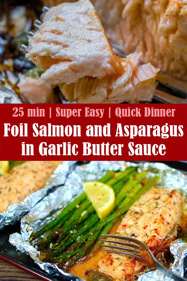 Super Easy Foil Salmon and Asparagus in Garlic Butter Sauce