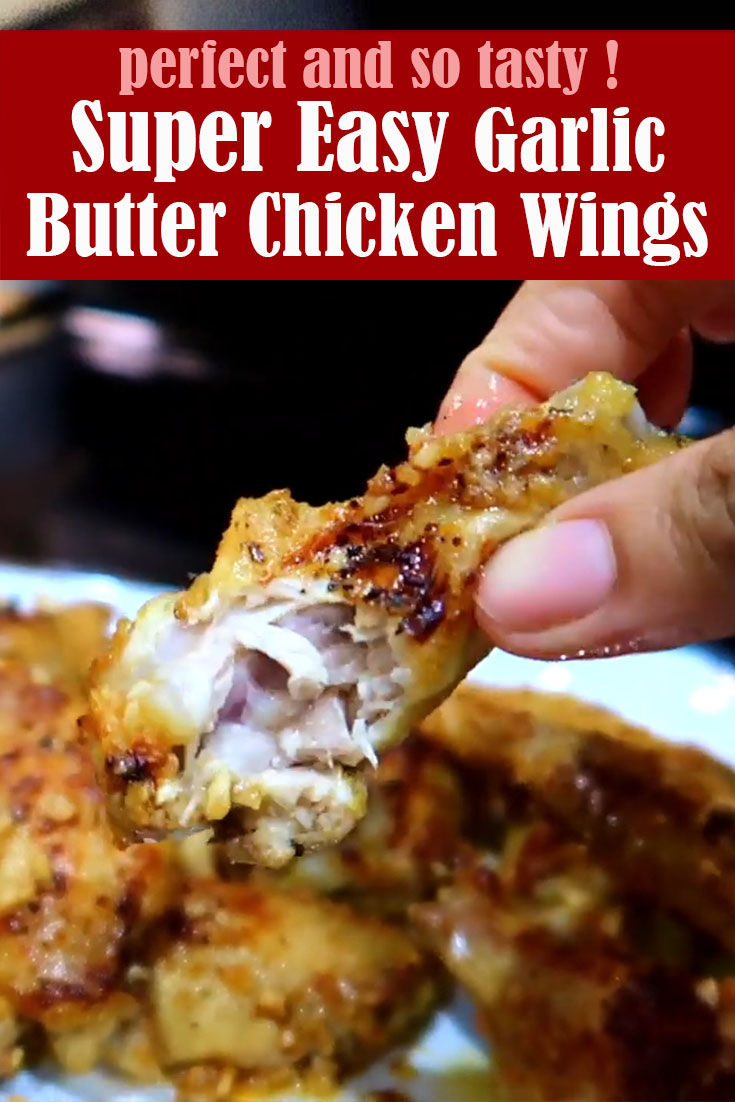 Super Easy Garlic Butter Chicken Wings